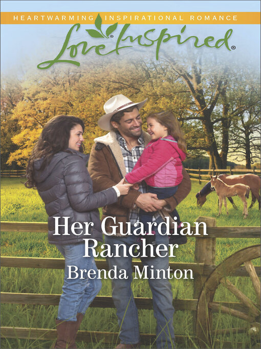 Title details for Her Guardian Rancher by Brenda Minton - Available